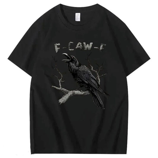 F-Caw-F Crow T-Shirt