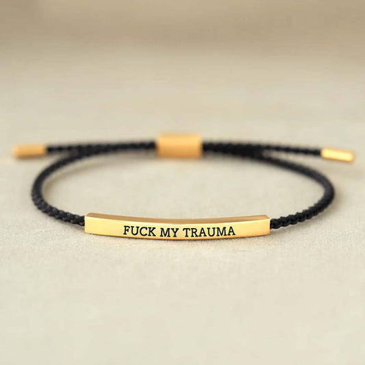 Fâ€ck My Trauma Tube Bracelet