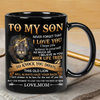 Mom To Son - Never Forget I Love You A867 - Coffee Mug