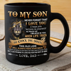 Dad To Son - Never Forget I Love You A867 - Coffee Mug