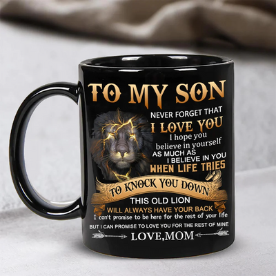 Mom To Son - Never Forget I Love You A867 - Coffee Mug