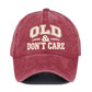 Vintage Distressed "OLD & DON'T CARE" Cap
