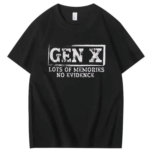 GEN X LOTS OF MEMORIES T-shirt