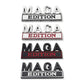 Maga Edition - Emblem Sticker Badge, Funny Decals for Car, Truck, SUV, Motorcycle - TE013