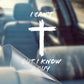 I Can't, But I Know A Guy - Christian Jesus Cross Car Sticker