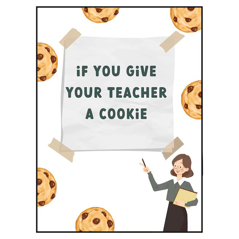 "IF YOU GIVE YOUR TEACHER A COOKIE" Gift Book