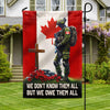 Canada Veteran Memorial Flag We Don’t Know Them All But We Owe Them All Canadian Soldier The Cross Flag