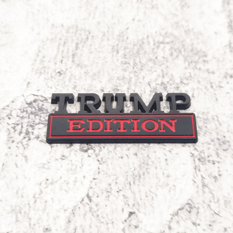 Trump Edition - Emblem Sticker Badge, Funny Decals for Car, Truck, SUV, Motorcycle - TE022