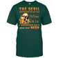 Funny Beer The Devil Whispered In My Ear Best Gift For Beer Lover Beer T Shirt