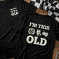 I'm This Old - Old School Car T-Shirt