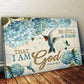 Be Still And Know That I Am God - D376 - Gallery Wrapped Canvas Prints
