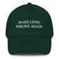 Make Lying Wrong Again Hat