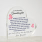 To My Granddaughter - From Grandma - Someday When The Pages Of My Life End - Heart Shaped Acrylic Plaque