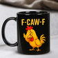 F-CAW-F Fun Face-Covering Rooster Coffee Mug