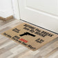 Before You Break Into My House - D315 - Doormat