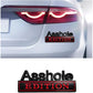 Asshole Edition - Emblem Sticker Badge, Funny Decals for Car, Truck, SUV, Motorcycle - TE009