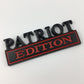 Patriot Edition - Emblem Sticker Badge, Funny Decals for Car, Truck, SUV, Motorcycle - TE038