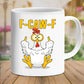 F-CAW-F Funny Rooster Coffee Mug