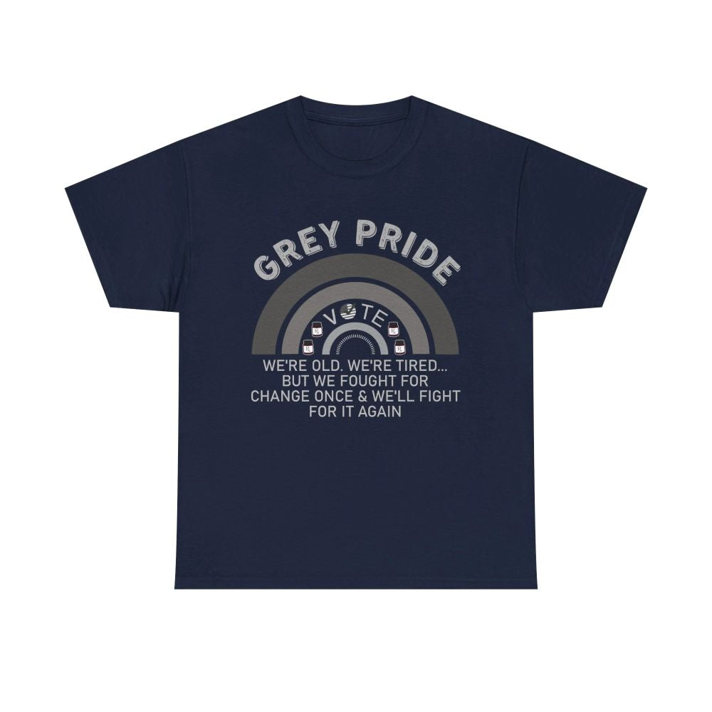 Grey Pride T-Shirt – Inspirational Aging With Strength Graphic Tee