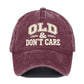 Vintage Distressed "OLD & DON'T CARE" Cap