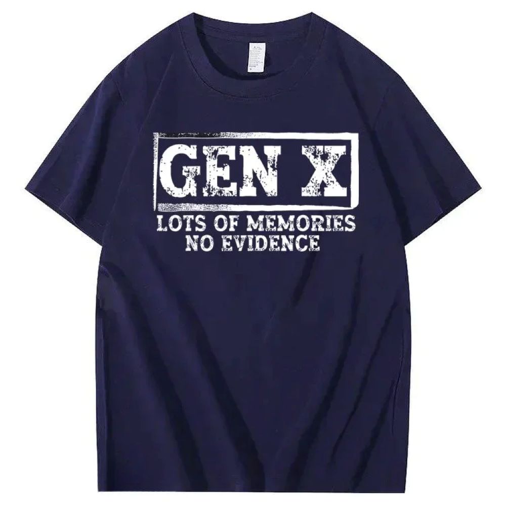 GEN X LOTS OF MEMORIES T-shirt