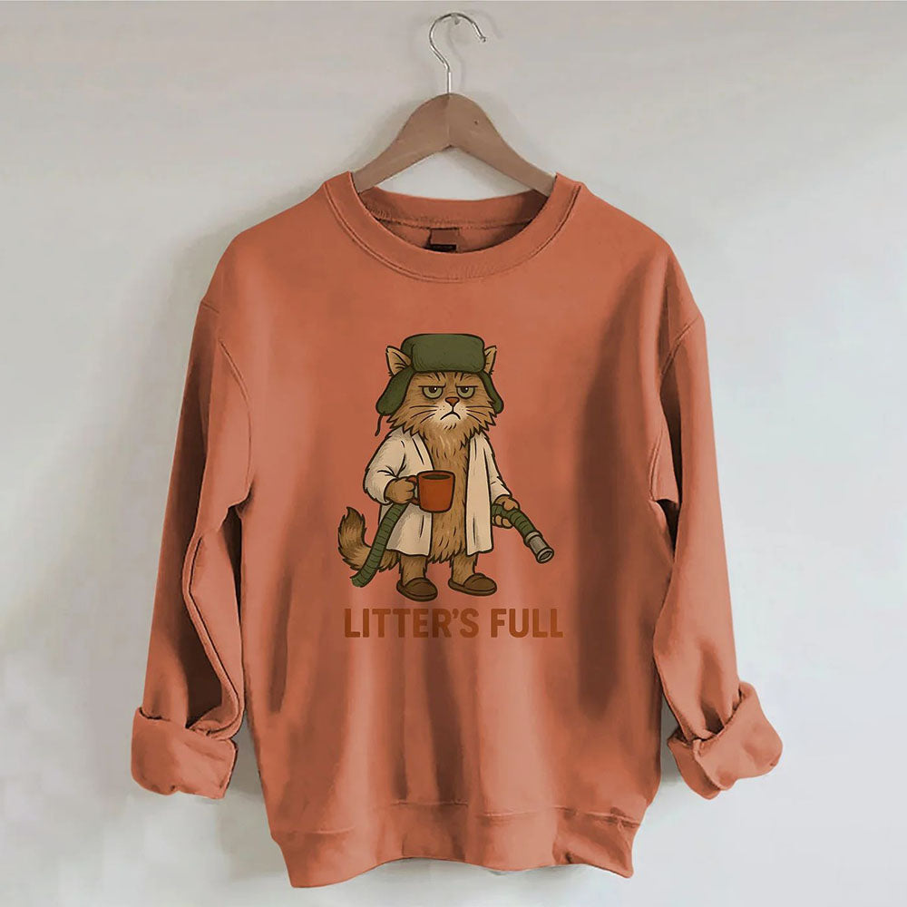Litter's Full - Cat Sweatshirt