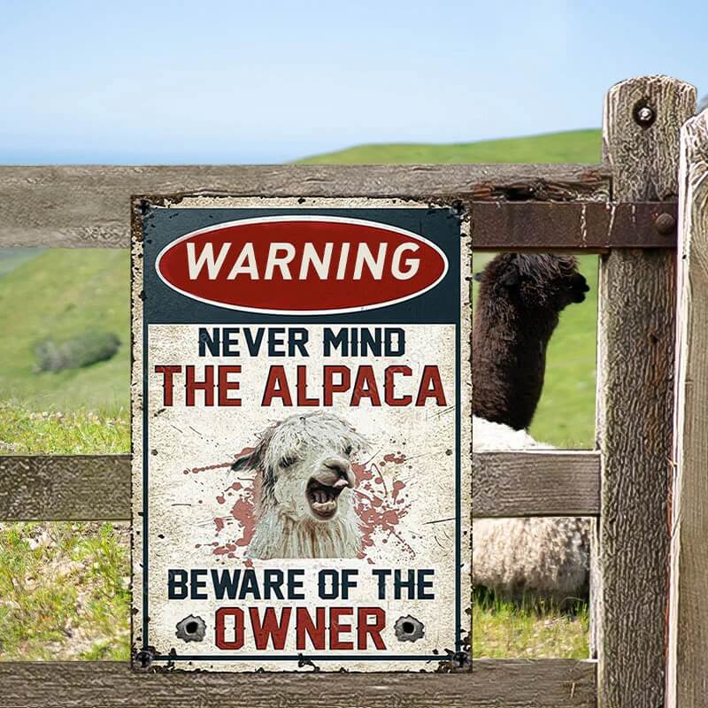 Alpaca Lovers Gift Beware Of The Owner Metal Sign