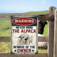 Alpaca Lovers Gift Beware Of The Owner Metal Sign