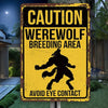 Caution Werewolf Breeding Area - Metal Sign For Home Garden Outdoor