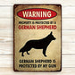 Property Is Protected By A German Shepherd - Metal Sign For Home Garden Outdoor