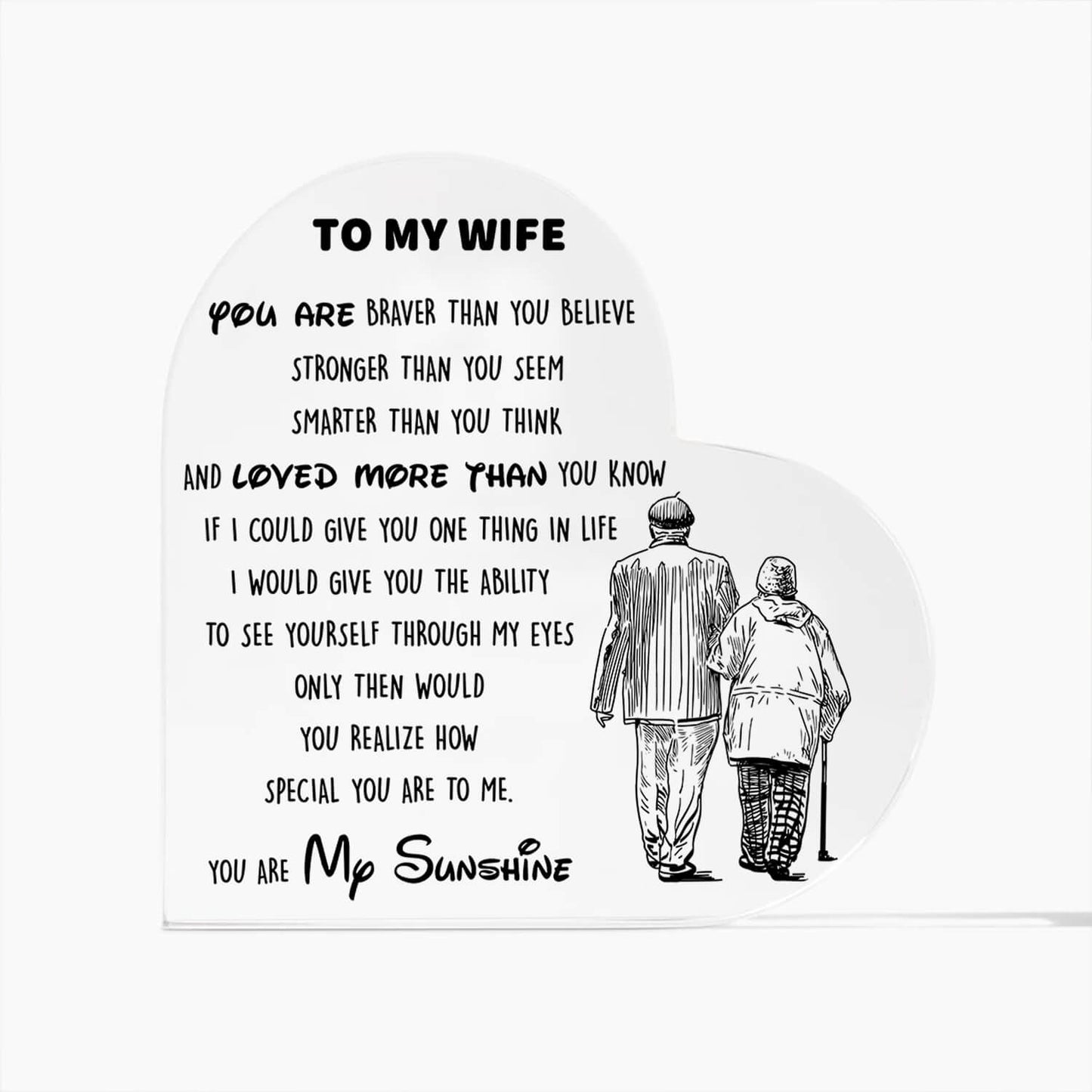 To My Wife - D353 -  Heart Shaped Acrylic Plaque