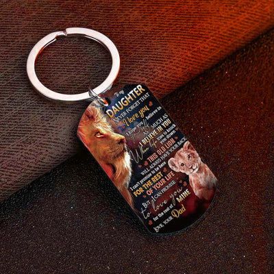 Dad To Daughter - Never Forget That I Love You - Lion Multi Colors Personalized Keychain - A883