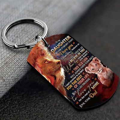 Dad To Daughter - Never Forget That I Love You - Lion Multi Colors Personalized Keychain - A883