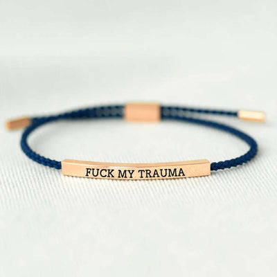 F❤ck My Trauma Tube Bracelet