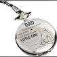 Luxury Vintage Pocket Watch For Dad - I Will Always Be Your Little Girl