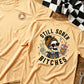 Still Sober Bi*ches T-shirt - Funny Skeleton Sobriety Tee