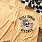 Still Sober Bi*ches - Funny Shirt For Badass Sober Women