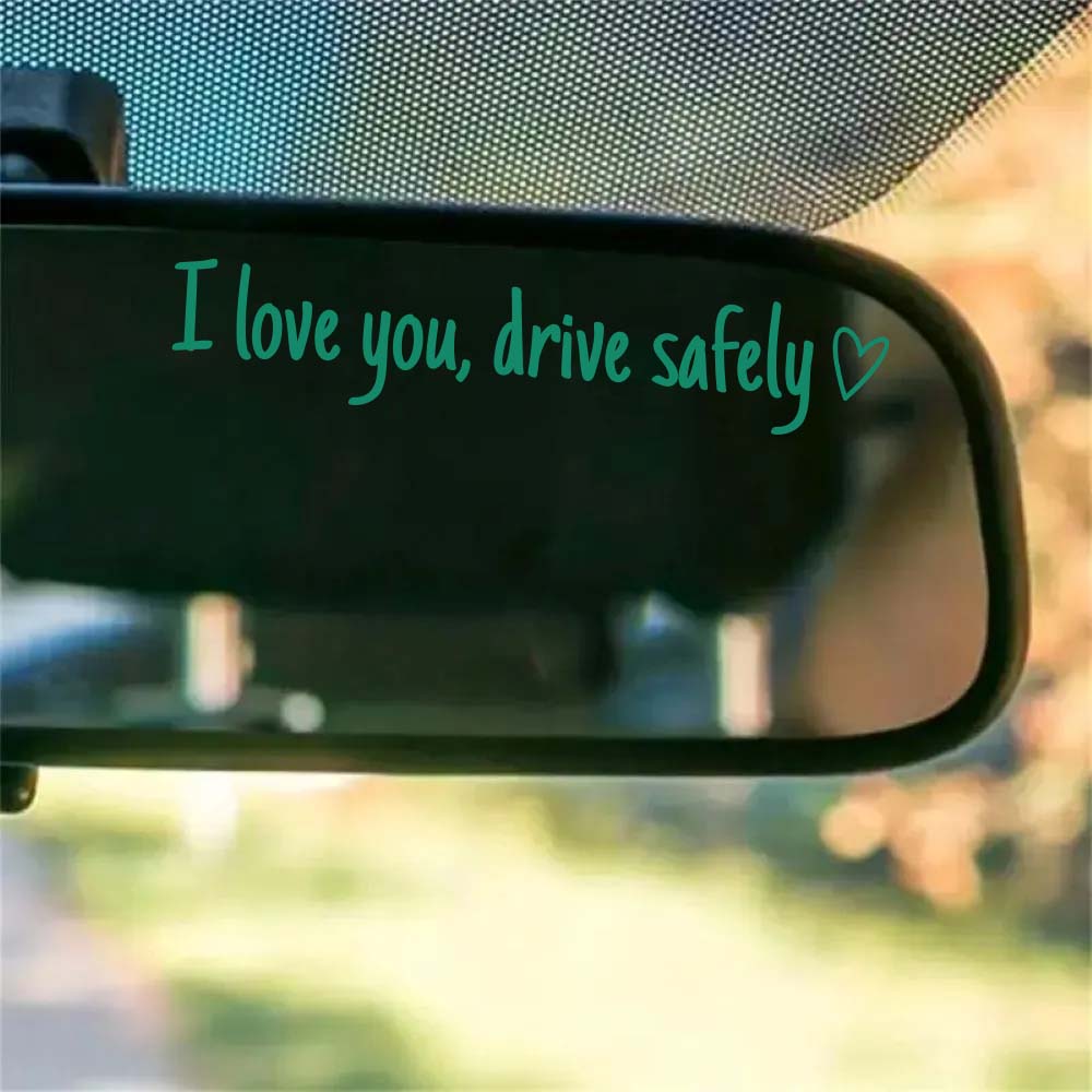 “I Love You, Drive Safely” Car Mirror Decal Set – Cute Reflective Vinyl Stickers