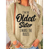 Women's Funny Sister Gift Oldest Sister Casual Long Sleeve Top