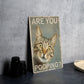 Vintage Black & White Humor Metal Sign