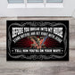 Before You Break Into My House US Veteran Doormat - G240