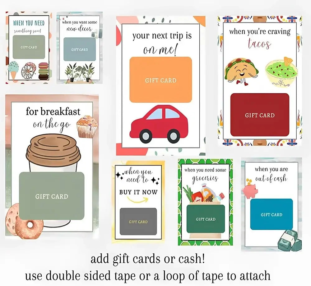 A set of printable gift card templates with different colorful designs, including illustrations of tacos, a coffee cup, a red car, and food items, with text prompts like 'your next trip is on me!' and 'add gift cards or cash!'.