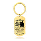 I Love You And I Will Forever Be Here - Inspirational Keychain - A913