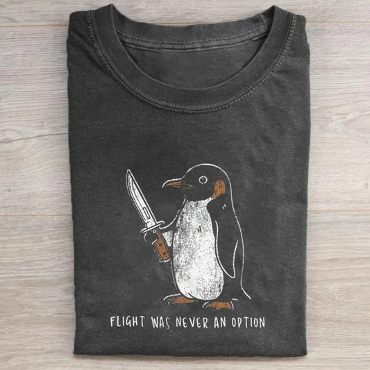 Flight Was Never An Option T-shirt