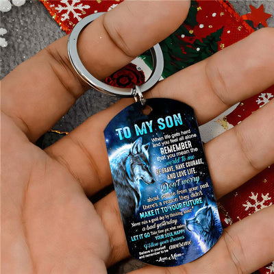 Mom To Son - Let It Go - Wolf Multi Colors Personalized Keychain - A882