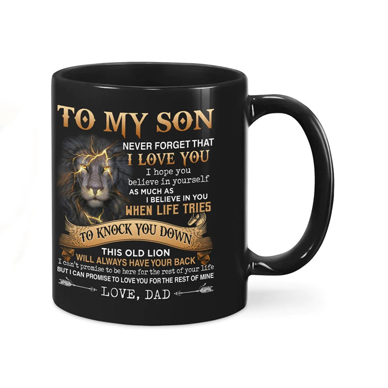 Dad To Son - Never Forget I Love You A867 - Coffee Mug