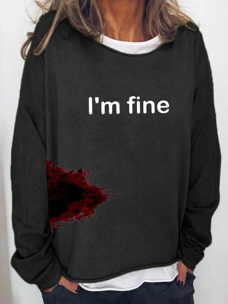 Women's Halloween Humor Funny Bloodstained I'm Fine Printed Long Sleeve T-Shirt