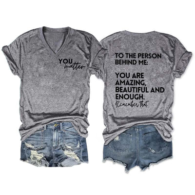 You Are Amazing Beautiful And Enough V-Neck T-shirt