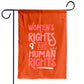 Feminist Women's Rights Are Human Rights Garden Flag